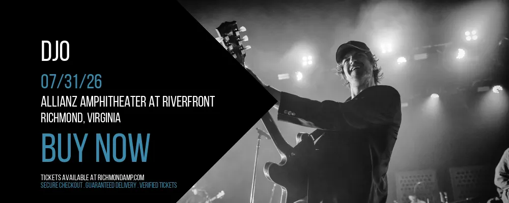 Djo at Allianz Amphitheater at Riverfront
